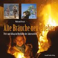 Alte Brÿuche neu erleben