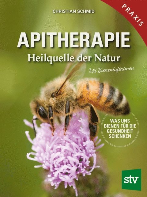 Christian Schmid - Apitherapie, E-bok
