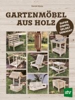 Randall Maxey - Gartenmöbel aus Holz, Häftad