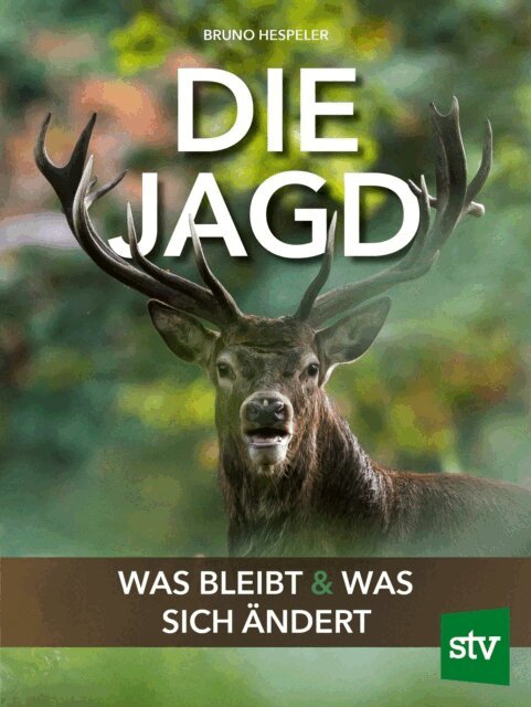 Bruno Hespeler - Die Jagd, E-bok