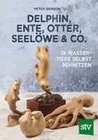 Peter Benson - Delphin, Ente, Otter, Seelöwe & Co., Häftad. Tillgänglighet: Lägg i varukorg