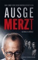Gerald Grosz - Ausgemerzt, Inbunden. Tillgänglighet: Lägg i varukorg