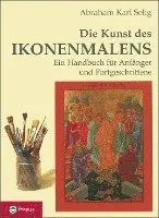 Abraham Karl Selig - Die Kunst des Ikonenmalens, Inbunden. Tillgänglighet: Lägg i varukorg