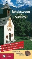 Peter Lindenthal - Jakobswege in Südtirol, Häftad