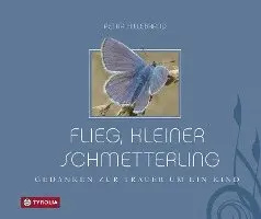 Petra Hillebrand - Flieg, kleiner Schmetterling, Inbunden. Tillgänglighet: Lägg i varukorg