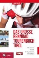 Das groe Rennradtouren-Buch Tirol