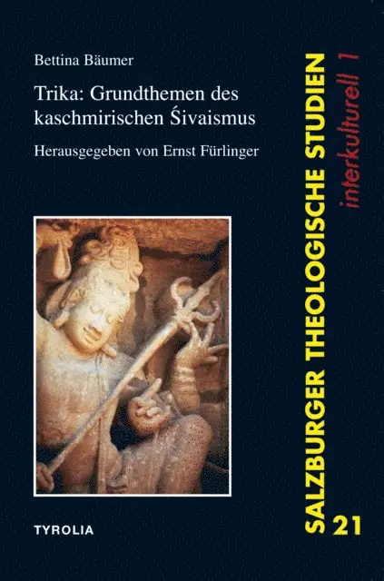 Bettina Baumer - Trika: Grundthemen des Kaschmirischen Sivaismus, E-bok. Tillgänglighet: Lägg i varukorg