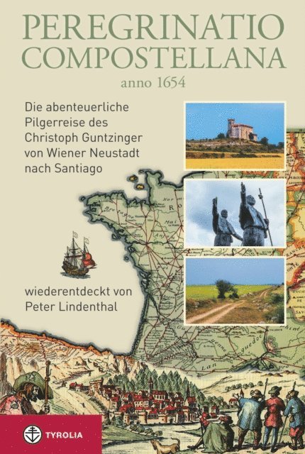 Peter Lindenthal - Peregrinatio Compostellana anno 1654, E-bok