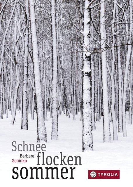 Barbara Schinko - Schneeflockensommer, E-bok