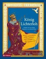 Frau Wolle - König Lichterloh, Inbunden