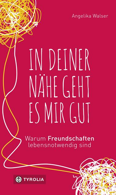 Angelika Walser - In deiner Nähe geht es mir gut, E-bok