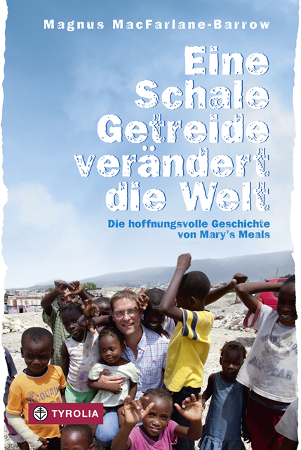 Magnus MacFarlane-Barrow - Eine Schale Getreide verändert die Welt, E-bok
