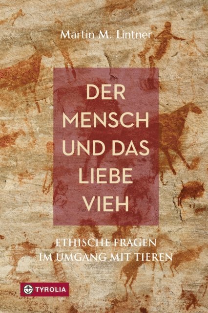 Martin M. Lintner - Der Mensch und das liebe Vieh, E-bok
