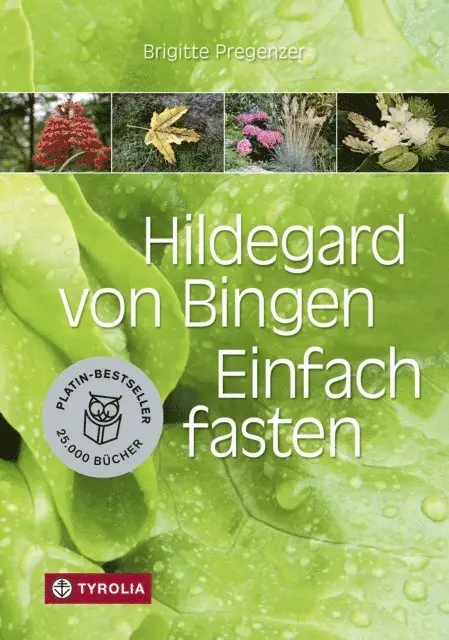 Brigitte Pregenzer - Hildegard von Bingen. Einfach fasten, E-bok. Tillgänglighet: Lägg i varukorg