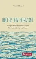 Petra Hillebrand - Hinter dem Horizont, Inbunden. Tillgänglighet: Lägg i varukorg