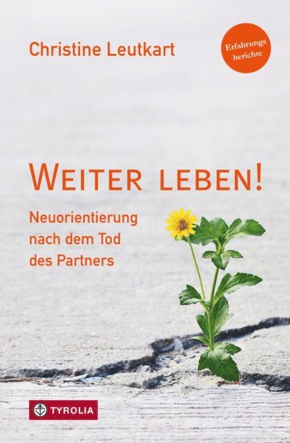 Christine Leutkart - Weiter leben!, E-bok