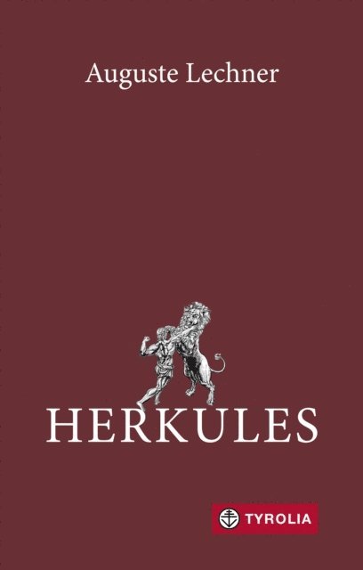 Auguste Lechner - Herkules, E-bok