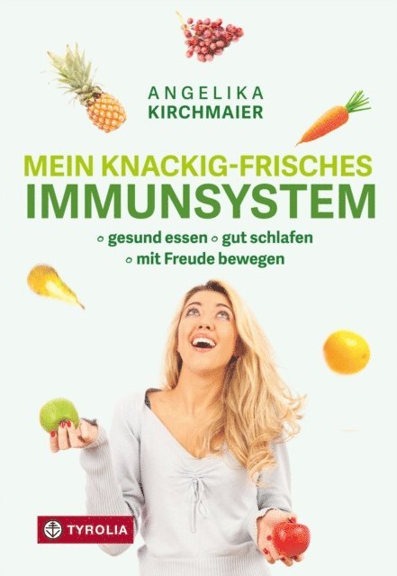 Angelika Kirchmaier - Mein knackig-frisches Immunsystem, E-bok. Tillgänglighet: Lägg i varukorg