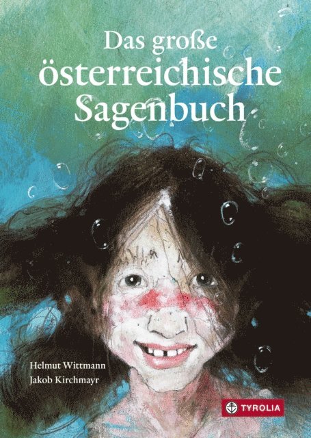 Helmut Wittmann - Das große österreichische Sagenbuch, E-bok