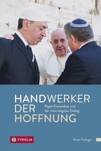 Ernst Furlinger - Handwerker der Hoffnung, E-bok