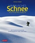Himmlisches Schneevergn�gen
