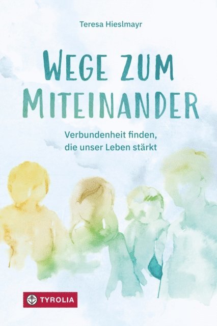 Teresa Hieslmayr - Wege zum Miteinander, E-bok. Tillgänglighet: Lägg i varukorg