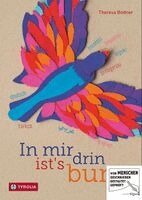 Theresa Bodner - In mir drin ist's bunt, Inbunden. Tillgänglighet: Lägg i varukorg
