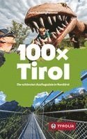 Uwe Schwinghammer - 100 x Tirol, Häftad