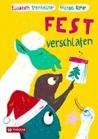 Elisabeth Steinkellner - Fest verschlafen, Inbunden