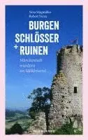 Nina Stögmüller, Robert Versic - Burgen, Schlösser und Ruinen, Häftad. Tillgänglighet: Lägg i varukorg