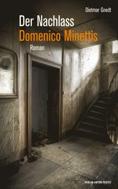 Dietmar Gnedt - Der Nachlass Domenico Minettis, E-bok. Tillgänglighet: Lägg i varukorg