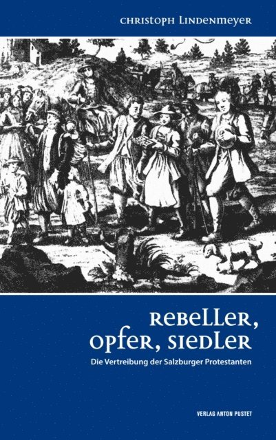 Christoph Lindenmeyer - Rebeller, Opfer, Siedler, E-bok