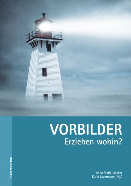 Karin Lauermann, Anna Maria Kalcher - Vorbilder, E-bok
