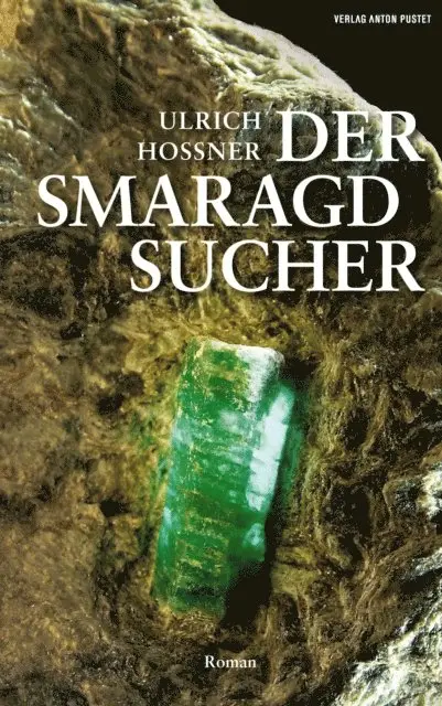 Ulrich Hossner - Der Smaragdsucher, E-bok. Tillgänglighet: Lägg i varukorg