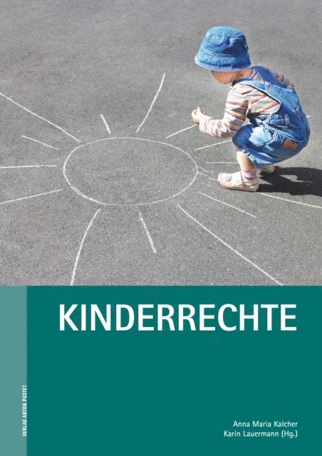 Karin Lauermann, Anna Maria Kalcher - Kinderrechte, E-bok