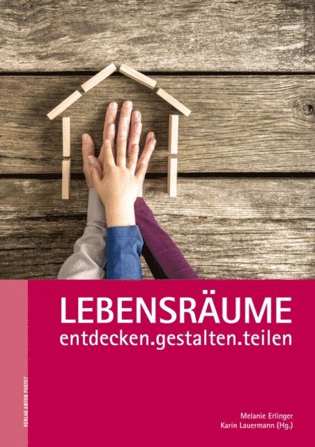 Karin Lauermann, Melanie Erlinger - Lebensräume, E-bok