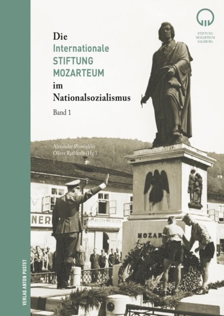 Oliver Rathkolb, Alexander Pinwinkler - Die Internationale Stiftung Mozarteum im Nationalsozialismus, E-bok