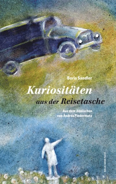 Boris Sandler - Kuriositäten aus der Reisetasche, E-bok