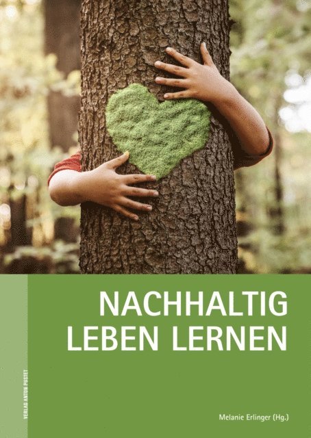 Melanie Erlinger - Nachhaltig leben lernen, E-bok
