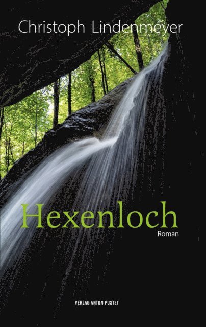 Christoph Lindenmeyer - Hexenloch, E-bok