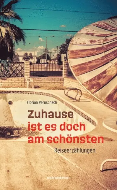 Florian Vernschach - Zuhause ist es doch am schönsten, E-bok. Tillgänglighet: Lägg i varukorg