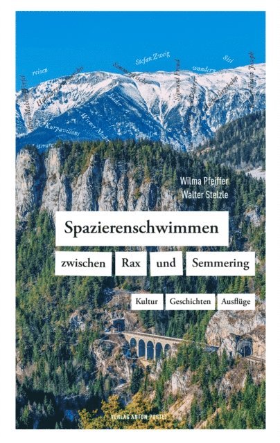 Walter Stelzle, Wilma Pfeiffer - Spazierenschwimmen zwischen Rax und Semmering, E-bok