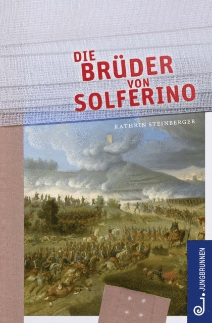 Kathrin Steinberger - Die Brüder von Solferino, E-bok