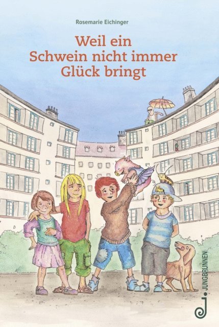 Rosemarie Eichinger - Weil ein Schwein nicht immer Glück bringt, E-bok