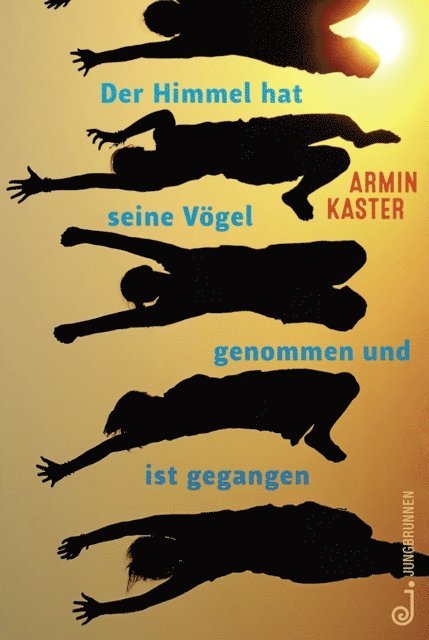 Armin Kaster - Der Himmel hat seine Vögel genommen und ist gegangen, E-bok