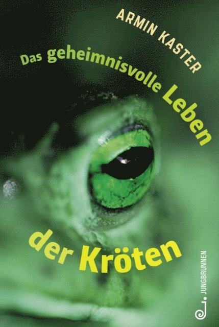 Armin Kaster - Das geheimnisvolle Leben der Kröten, E-bok