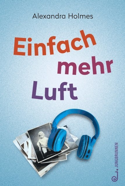 Alexandra Holmes - Einfach mehr Luft, E-bok