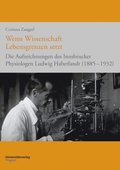 Wenn Wissenschaft Lebensgrenzen setzt