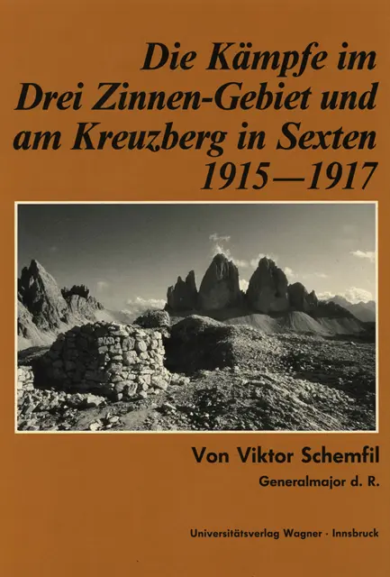 Viktor Schemfil - Die Kämpfe im Drei-Zinnen-Gebiet und am Kreuzberg in Sexten 1915-1917, E-bok. Tillgänglighet: Lägg i varukorg