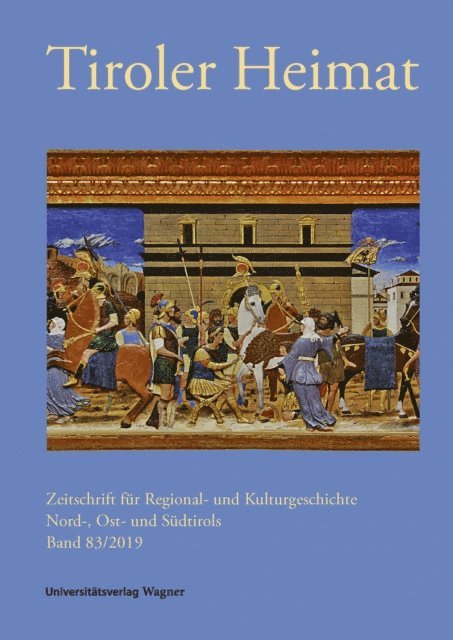 Richard Schober, Christina Antenhofer - Tiroler Heimat 83 (2019), E-bok